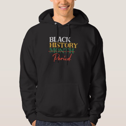Black History Month Period African American Pride パーカ (正面)