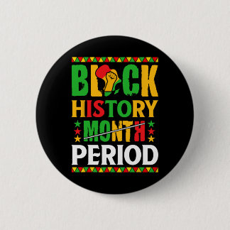 Black History Month Period African American Women  缶バッジ
