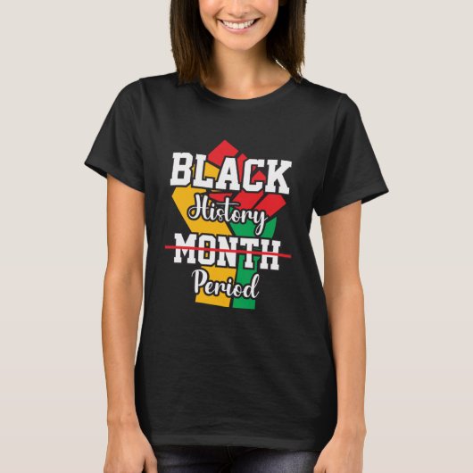 Black History Month Period African Pride BHM Women Tシャツ (正面)