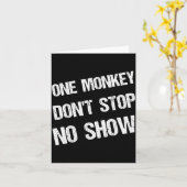 Black History Month Phrases One Monkey Don't Stop  カード (黄色い花)