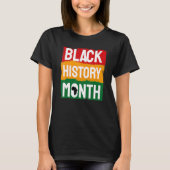 Black History Month Proud Black Afro African Pride Tシャツ (正面)