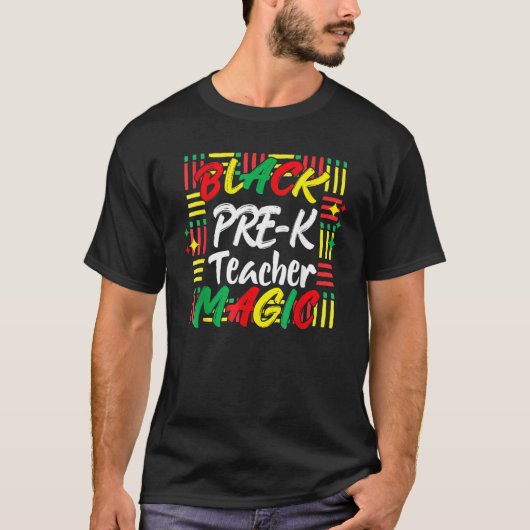 Black History Month Tees Black Pre-K Teacher Magic Tシャツ (正面)