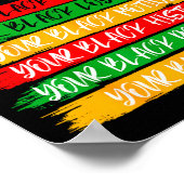 Black History Never Apologize For Your Blackness M ポスター (角)