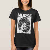 Black History Nurse African American Pride Afro Wo Tシャツ (正面)
