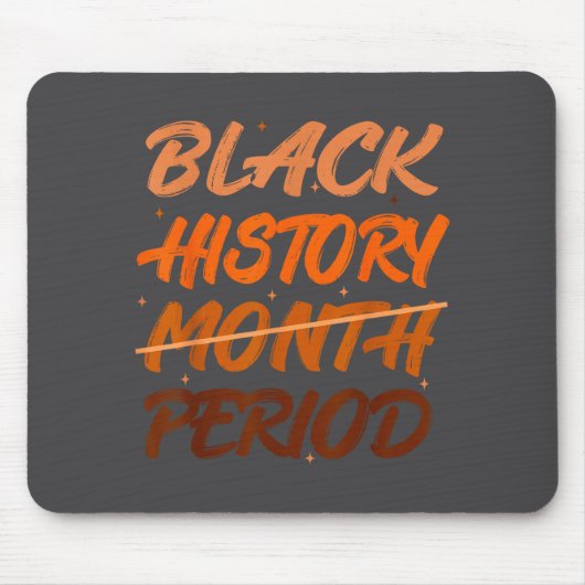 Black History Period African American History Men  マウスパッド (正面)
