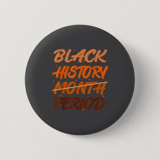 Black History Period African American History Men  缶バッジ (正面)