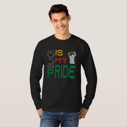 Black is My Pride Black History Month Apparel Tシャツ (正面フル)