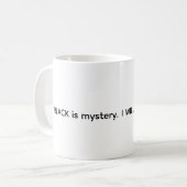 Black Is Mystery I Will Make History Mugs コーヒーマグカップ (正面左)