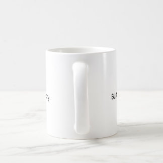 Black Is Mystery I Will Make History Mugs コーヒーマグカップ
