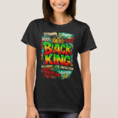 Black King Man Of God Strong Leader Melanin Black Tシャツ (正面)