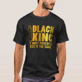 Black King Most Powerful Chess African American Me Tシャツ (正面)