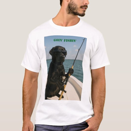Black Labrador "Goin' Fishin' " fun  Tシャツ (正面)