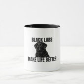 Black Labs Make Life Better – Black Lab Coffee マグカップ (中央)