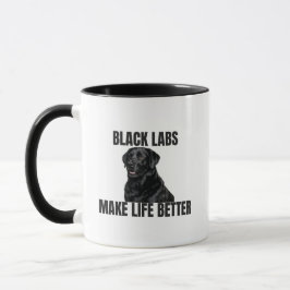 Black Labs Make Life Better – Coffee Mug マグカップ