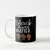 Black Lives Blm Human Rights Black History Month コーヒーマグカップ (左)