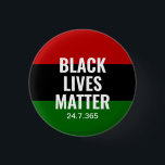 BLACK LIVES MATTER BLM BHM 24.7.365 缶バッジ<br><div class="desc">Stylish BHM BUTTON with pan-African colors of red,  black and green background and white text which says BLACK LIVES MATTER 24.7.365 . Part of the BLACK HISTORY MONTH Collection.</div>