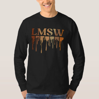 Black LMSW African American Licensed Master Social Tシャツ