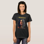 Black Magic Black Women I Am Myself Afro Black Gir Tシャツ (正面フル)
