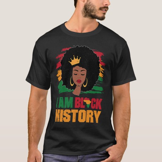 Black Melanin Girl African American I Am Black His Tシャツ (正面)