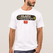 BLACK MESSIAH  SKATEBOARD T-Shirt Tシャツ (正面)