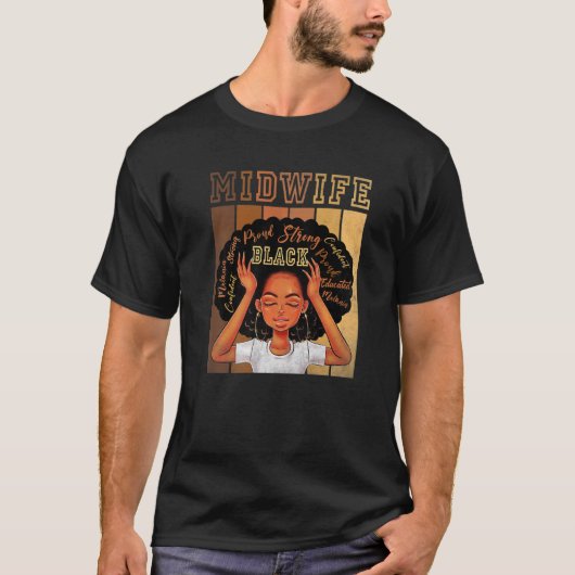 Black Midwife Strong Afro African American Women P Tシャツ (正面)