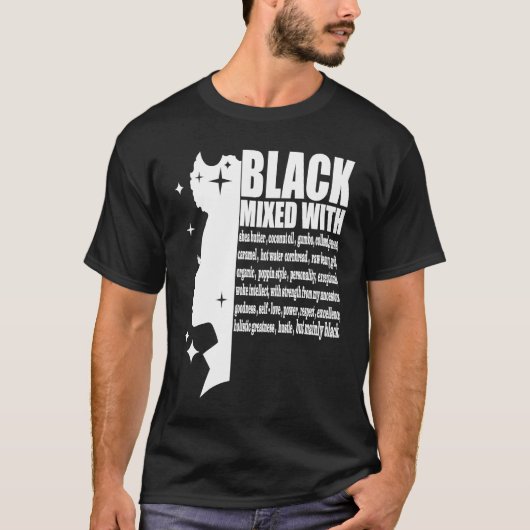 Black Mixed With Black History Month African Ameri Tシャツ (正面)