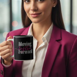 Black Moving Forward Together Typography Mug ツートーンマグカップ