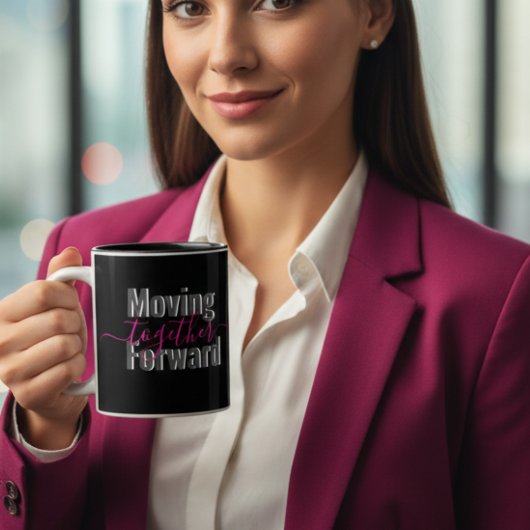 Black Moving Forward Together Typography Mug ツートーンマグカップ