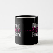 Black Moving Forward Together Typography Mug ツートーンマグカップ (中央)