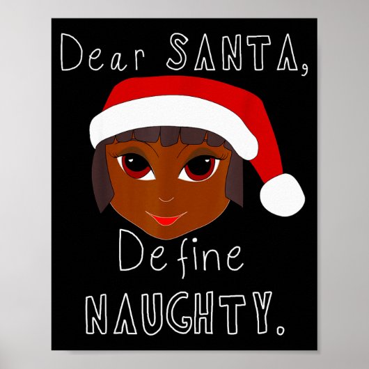Black Mrs Claus Santa Define Naughty Black Family  ポスター (正面)