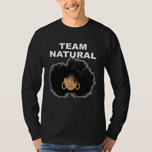 Black Natural Hair Team Natural + Afro hair Tシャツ (正面)