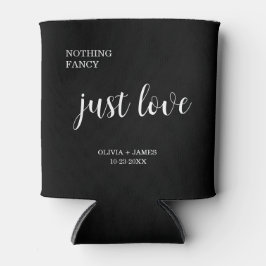 Black Nothing Fancy Just Love Wedding   缶クーラー