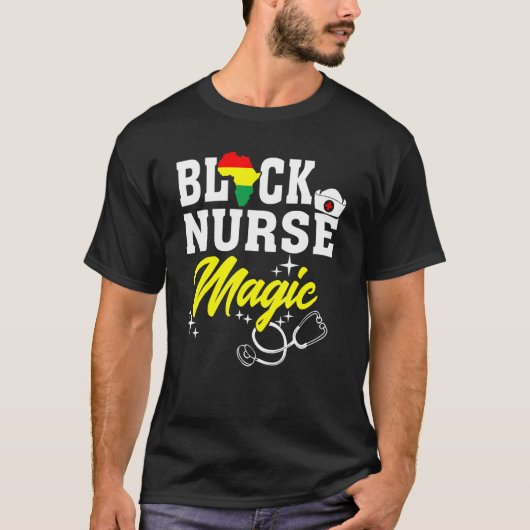 Black Nurse Magic Black History Month Nurse Women Tシャツ (正面)