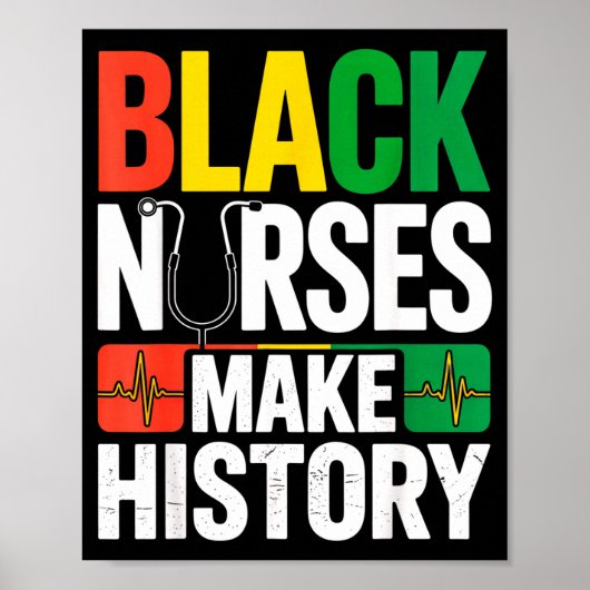 Black Nurses Make History African Pride Quote For  ポスター (正面)