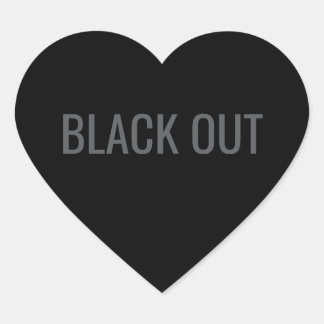 Black Out - タイポグラフィステッカー ハートシール