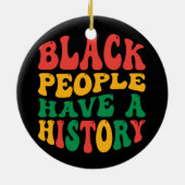 black_people_have_a_history_01 セラミックオーナメント (裏面)