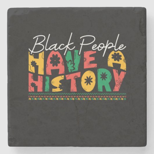 black_people_have_a_history_02 ストーンコースター (正面)
