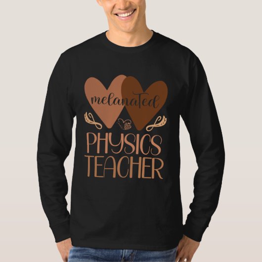 Black Physics Teacher High School Black History Wo Tシャツ (正面)