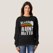 Black Pride African American Black Aunt Matter スウェットシャツ (正面フル)