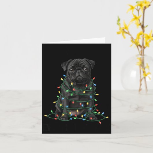 Black Pug Christmas I'm Fine Everything Is Fine  カード (黄色い花)