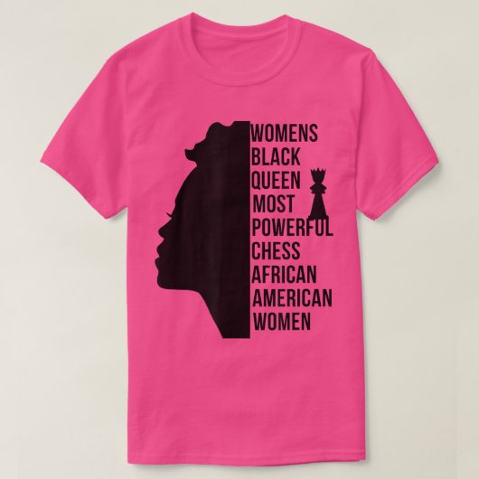 Black Queen Most Powerful Chess African American W Tシャツ (デザイン正面)