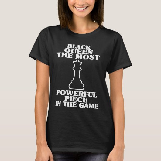 Black Queen Most Powerful Chess African Women Blac Tシャツ (正面)