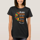 Black Queen The Most Powerful Piece Black History  Tシャツ (正面)