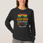 Black Queen The Most Powerful Piece Black History  Tシャツ (正面)