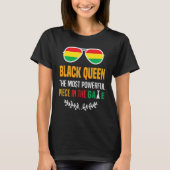 Black Queen The Most Powerful Piece Black History  Tシャツ (正面)