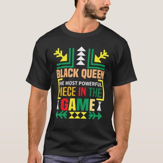 Black Queen The Most Powerful Piece The Game Black Tシャツ (正面)