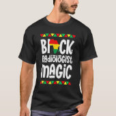 Black Radiologist Magic African Pride Black Histor Tシャツ (正面)