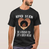 Black Radiology Technologist Rad Tech Week Radiolo Tシャツ (正面)