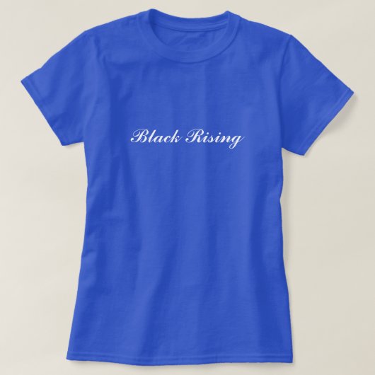 Black Rising women's T-Shirt Tシャツ (デザイン正面)