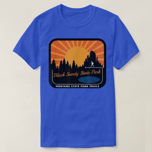Black Sandy State Park in Montana Tシャツ (デザイン正面)